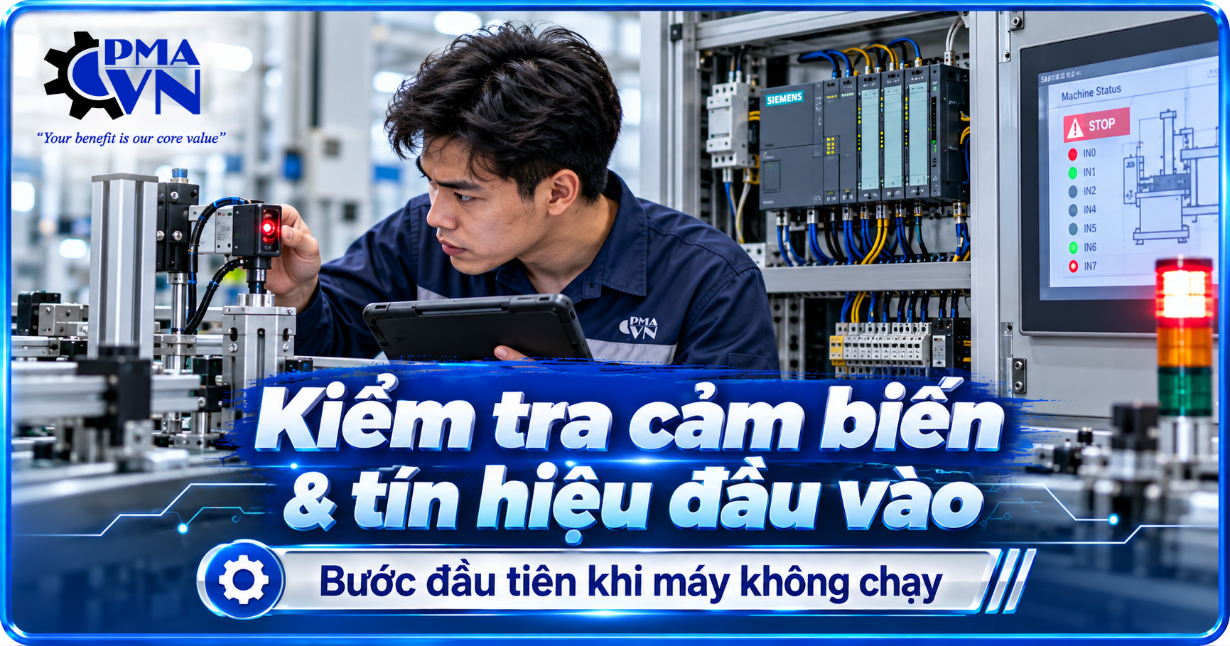 Cảm biến không gửi tín hiệu chính xác về PLC